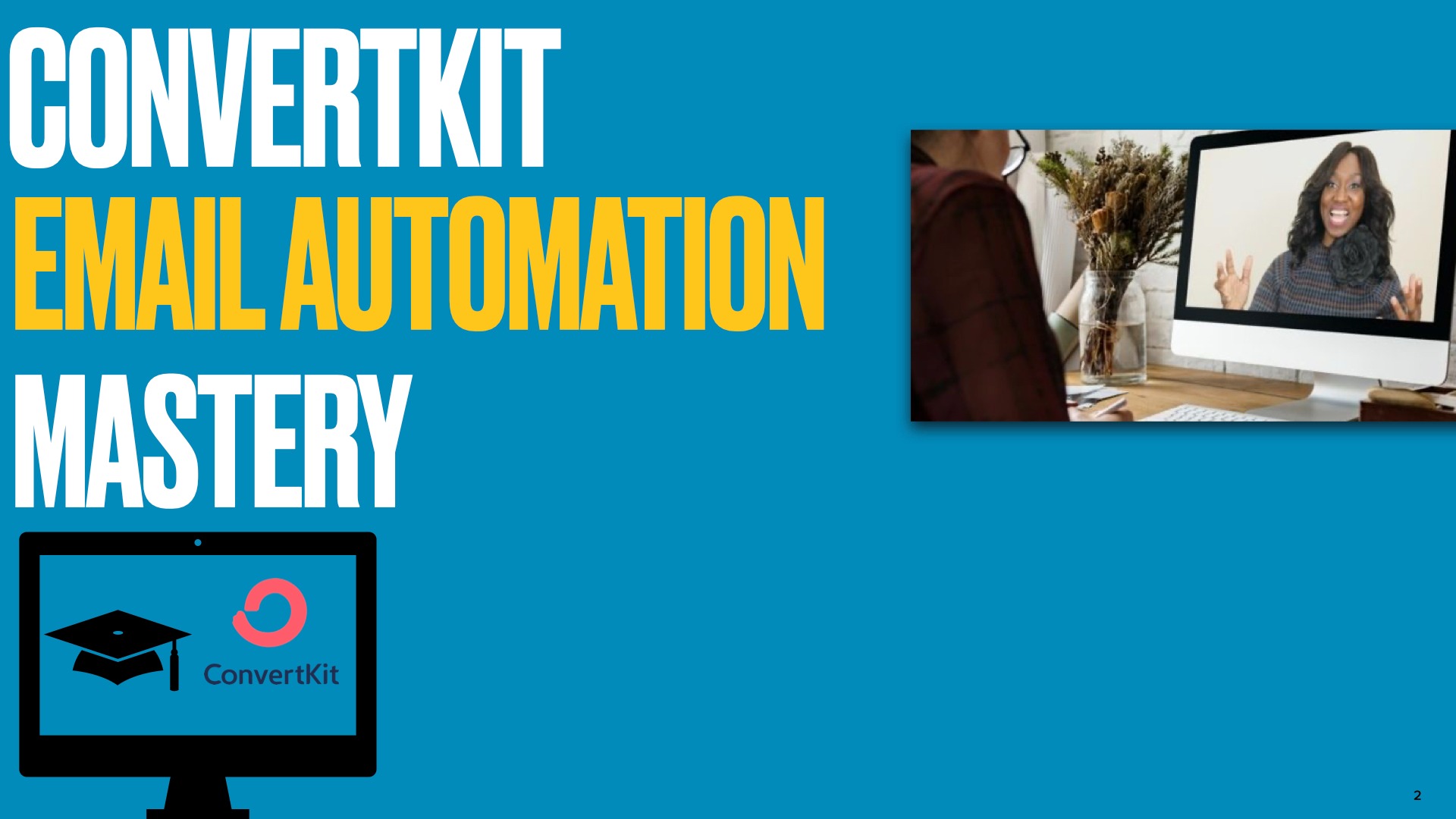 ConvertKit Email Automation Mastery - Grace Famoriyo